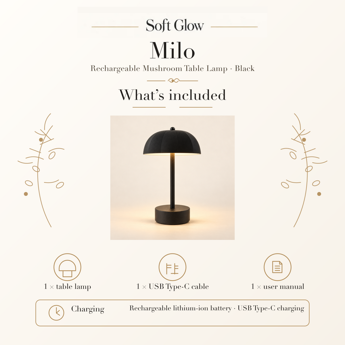 Milo black rechargeable mushroom table lamp set includes one lamp, one USB Type-C cable and one user manual; rechargeable lithium-ion battery with USB Type-C charging.