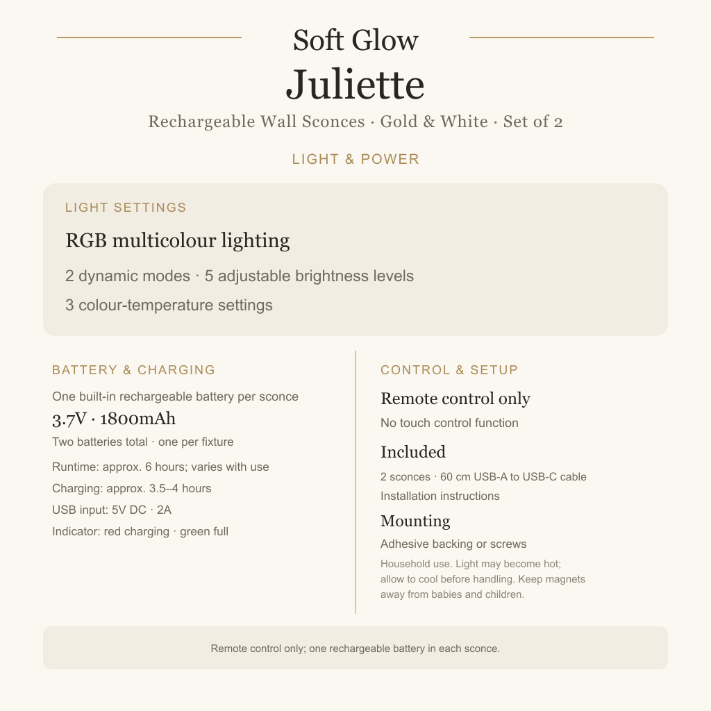 Juliette lighting settings, remote control, rechargeable battery and care details
